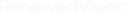 Renewed Vision